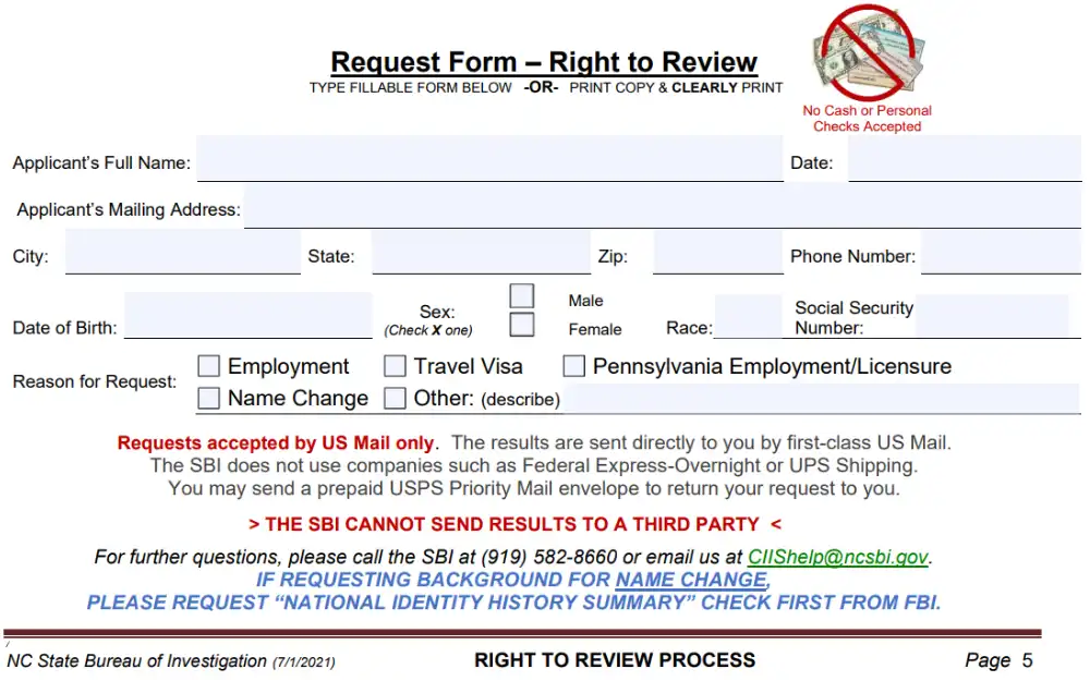 A screenshot from the North Carolina State Bureau of Investigation shows a "Right to Review" request form for a background check, with fields for the applicant's personal information, the reason for the request, and a notice that results are sent via US mail, with specific instructions for requests related to employment, visas, or name changes.